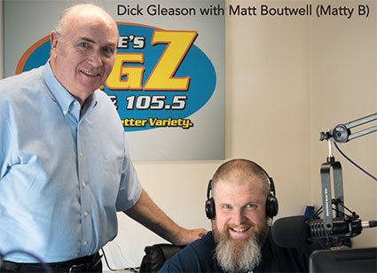 z105.5 Dick Gleason with Matty B - LA Metro Magazine - Lewiston Auburn Maine.