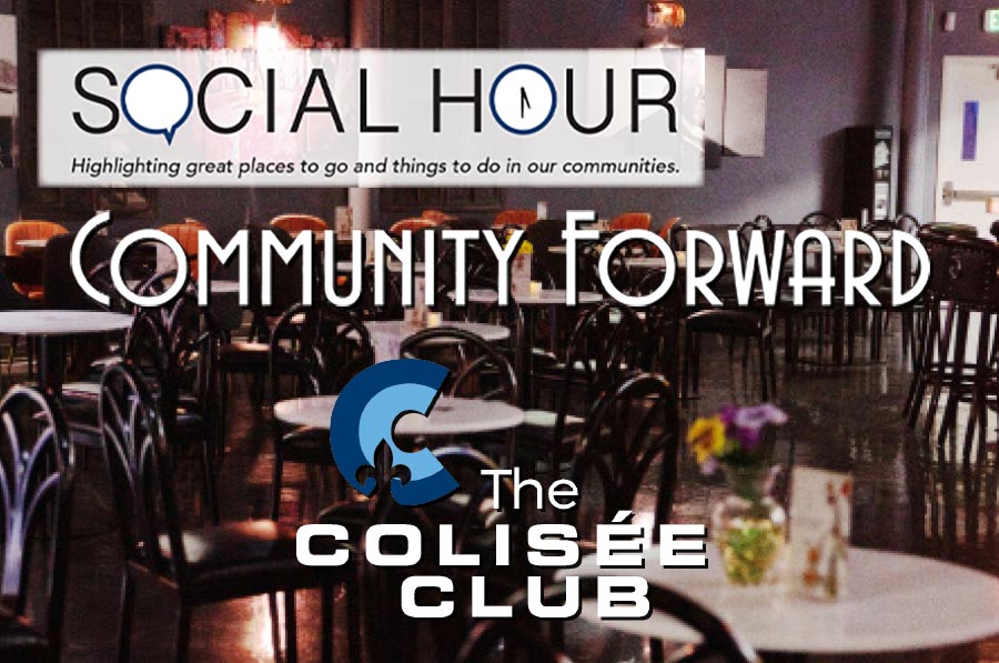 Community Forward – The Colisee Club