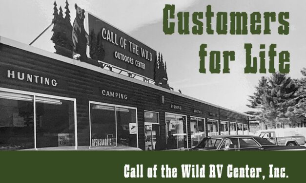 Customers for Life – Call Of The Wild RV Center, Inc.